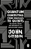 Quantum Computing from Colossus to Qubits (eBook, ePUB)