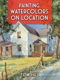 Painting Watercolors on Location (eBook, ePUB)