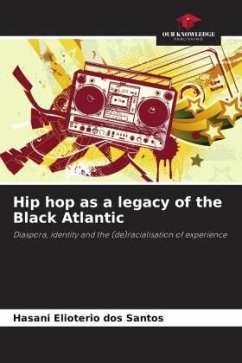 Hip hop as a legacy of the Black Atlantic - Elioterio dos Santos, Hasani
