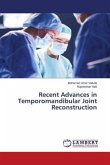 Recent Advances in Temporomandibular Joint Reconstruction