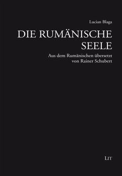 Die rumänische Seele - Blaga, Lucian