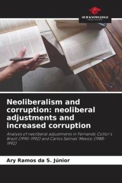 Neoliberalism and corruption: neoliberal adjustments and increased corruption - S. Júnior, Ary Ramos da