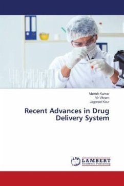 Recent Advances in Drug Delivery System - Kumar, Manish;Vikram, Vir;Kour, Jagpreet