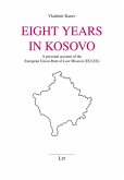 Eight Years in Kosovo