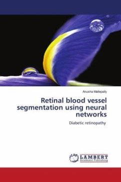 Retinal blood vessel segmentation using neural networks - Mallepally, Anusha