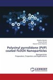 Polyvinyl pyrrolidone (PVP) coated Fe3O4 Nanoparticles