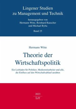 Theorie der Wirtschaftspolitik - Witte, Hermann