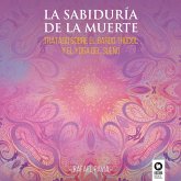 La sabiduría de la muerte (MP3-Download)