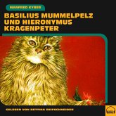 Basilius Mummelpelz und Hieronymus Kragenpeter (MP3-Download)