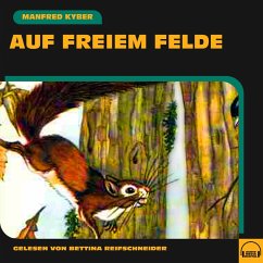 Auf freiem Felde (MP3-Download) - Kyber, Manfred