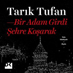 Bir Adam Girdi Şehre Koşarak (MP3-Download) - Tufan, Tarık