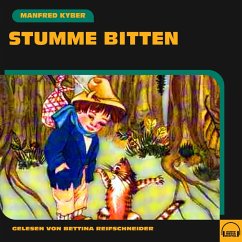 Stumme Bitten (MP3-Download) - Kyber, Manfred