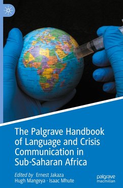 The Palgrave Handbook of Language and Crisis Communication in Sub-Saharan Africa