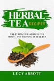 HERBAL TEA RECIPES (eBook, ePUB)