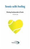 Tennis with Feeling (eBook, ePUB)