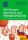 PONS 600 Übungen Deutsch als Fremdsprache