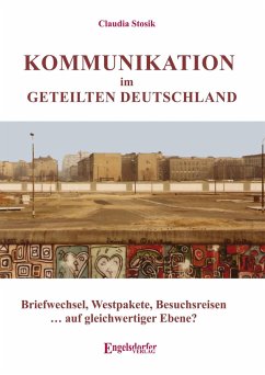 Cover Kommunikation im geteilten Deutschland