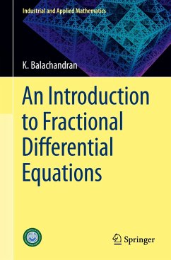 An Introduction to Fractional Differential Equations - Balachandran, K.