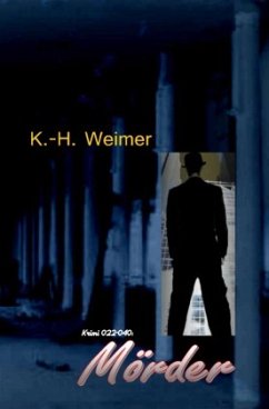 Weimer-Krimi 022-040: Mörder - Hary, Wilfried A.