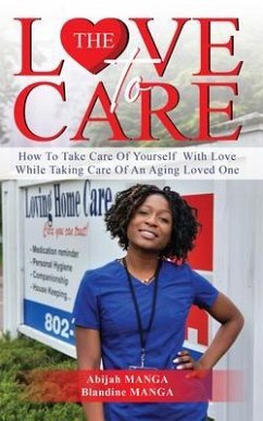 The Love To Care (eBook, ePUB) - Manga, Abijah