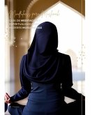 Mindfulness para Muslimah (eBook, ePUB)
