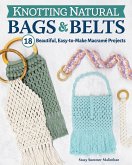 Knotting Natural Bags & Belts (eBook, ePUB)