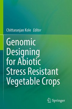 Cover Genomic Designing for Abiotic Stress Resistant Vegetable Crops