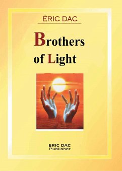 Brothers of light (Divine Light, #2) (eBook, ePUB) - Dac, Eric