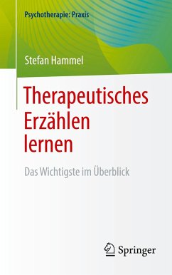 Therapeutisches Erzählen lernen - Hammel, Stefan