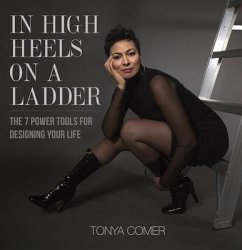In High Heels on a Ladder (eBook, ePUB) - Comer, Tonya