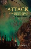 Attack of the Beehive (eBook, ePUB)