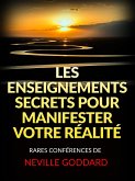 Les Enseignements Secrets pour Manifester votre Réalité (Traduit) (eBook, ePUB)