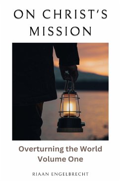 On Christ’s Mission (eBook, ePUB) - Engelbrecht, Riaan