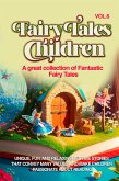 Fairy Tales for Children A great collection of fantastic fairy tales. (Vol. 6) (eBook, ePUB)