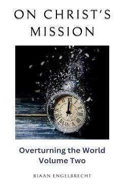On Christ’s Mission (eBook, ePUB) - Engelbrecht, Riaan