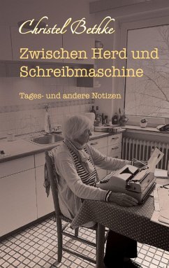 Zwischen Herd und Schreibmaschine (eBook, ePUB)