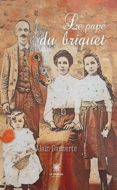 Le papé du briquet (eBook, ePUB) - Dauberte, Alain