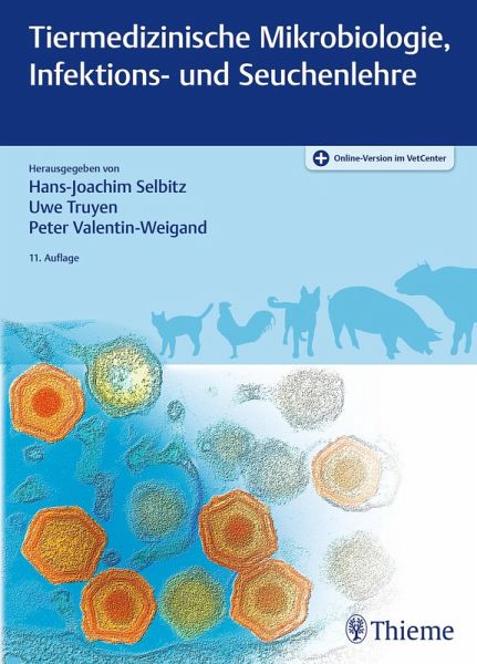 Tiermedizinische Mikrobiologie, Infektions- und Seuchenlehre (eBook, PDF)