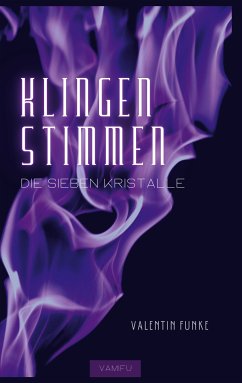 Klingenstimmen (eBook, ePUB) - Funke, Valentin