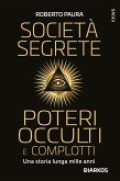 Società segrete poteri occulti e complotti (eBook, ePUB)