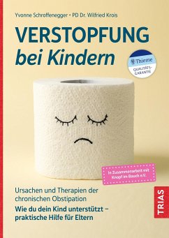 Verstopfung bei Kindern (eBook, ePUB) - Schroffenegger, Yvonne; Krois, Wilfried