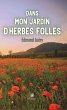 Dans mon jardin d'herbes folles (eBook,... - Bild 1