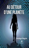 Au détour d&quote;une planète (eBook, ePUB)