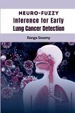 Neuro-Fuzzy Inference for Early Lung Cancer Detection
