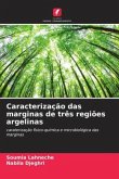 Caracterização das marginas de três regiões argelinas