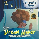 Dear Dream Maker