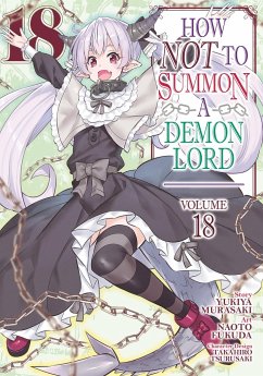 How Not to Summon a Demon Lord (Manga) Vol. 18 - Murasaki, Yukiya