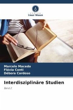 Interdisziplinäre Studien - Macedo, Marcelo;Conti, Flávia;Cardoso, Débora