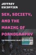 Sex, Society, and the Making of... - Bild 1