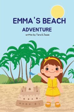 Emma's Beach Adventure - Johnson, Jessie; Johnson, Tara